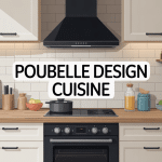 poubelle design cuisine intégrée moderne